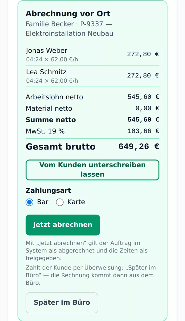 Abrechnung vor Ort auf dem Handy: Stunden zweier Mitarbeiter, Mehrwertsteuer, Gesamtbetrag, Bar oder Karte