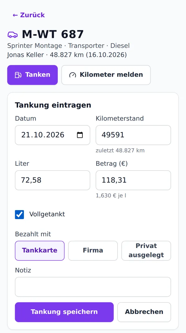 Tankung am Handy eintragen: Kilometerstand, Liter, Betrag, Preis je Liter zur Kontrolle, bezahlt mit Tankkarte